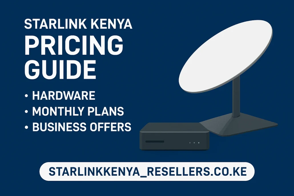 starlink kenya pricing Guide